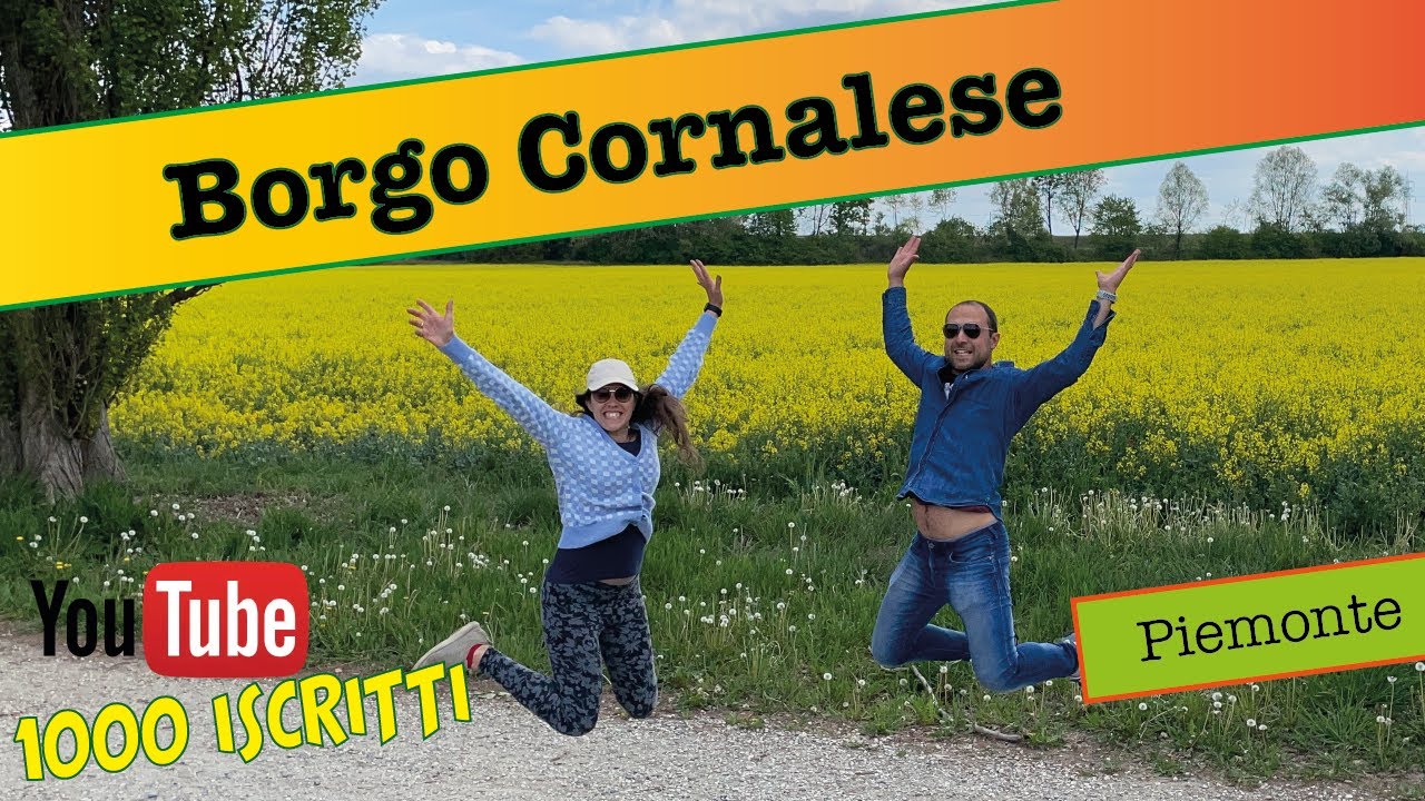 Celebriamo i 1000 iscritti visitando insieme Borgo Cornalese ed i suggestivi campi di colza fioriti!