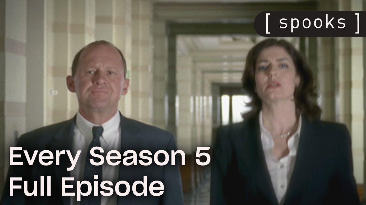 Every Episode From Season 5 of Spooks | Full Episodes | Spooks