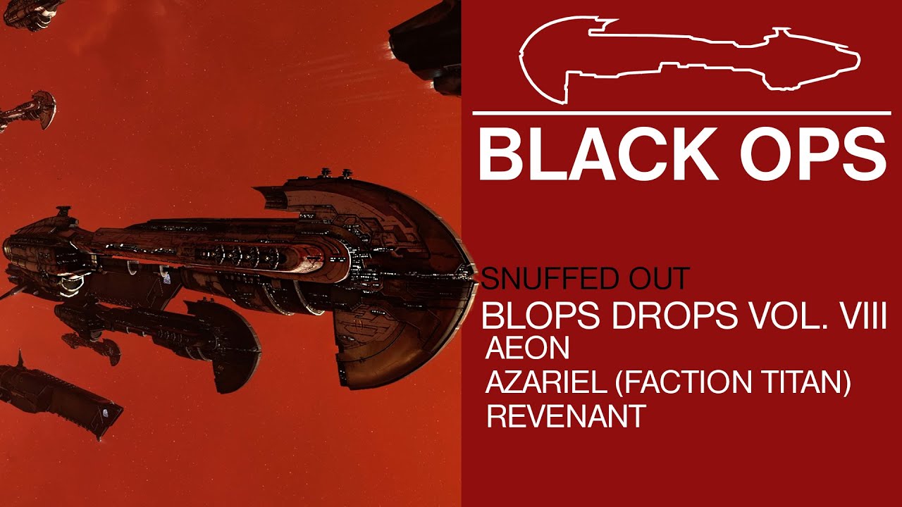 Snuffed Out - BLOPS Vol. 8 Azariel faction titan and Revenant kill