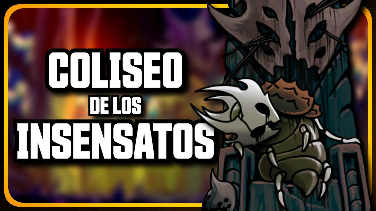 😱  Pasé las 3 PRUEBAS SIN MORIR (Coliseo de los Insensatos) | Hollow Knight #18