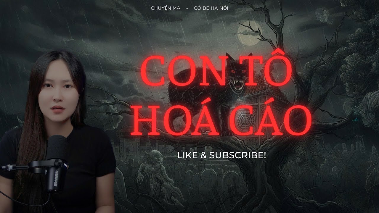Chuyện Ma: CON TÔ HÓA CÁO – Bí Ẩn Căn Nhà Bên Và Tiếng Khóc Trong Đêm | Cô Bé Hà Nội