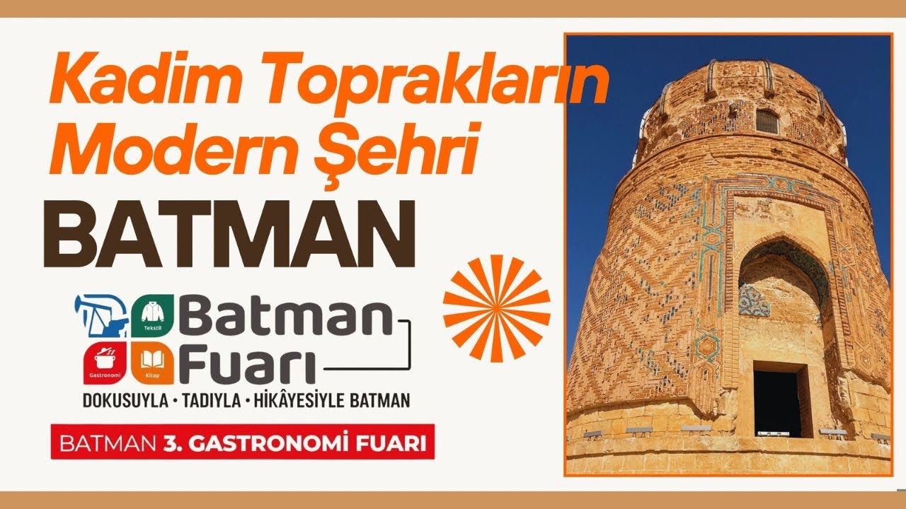 Kadim Toprakların Modern Şehri BATMAN