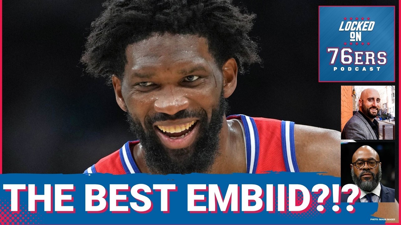 Could this offseason set up an INCREDIBLE SEASON for Joel Embiid - Philadelphia 76ers Podcast