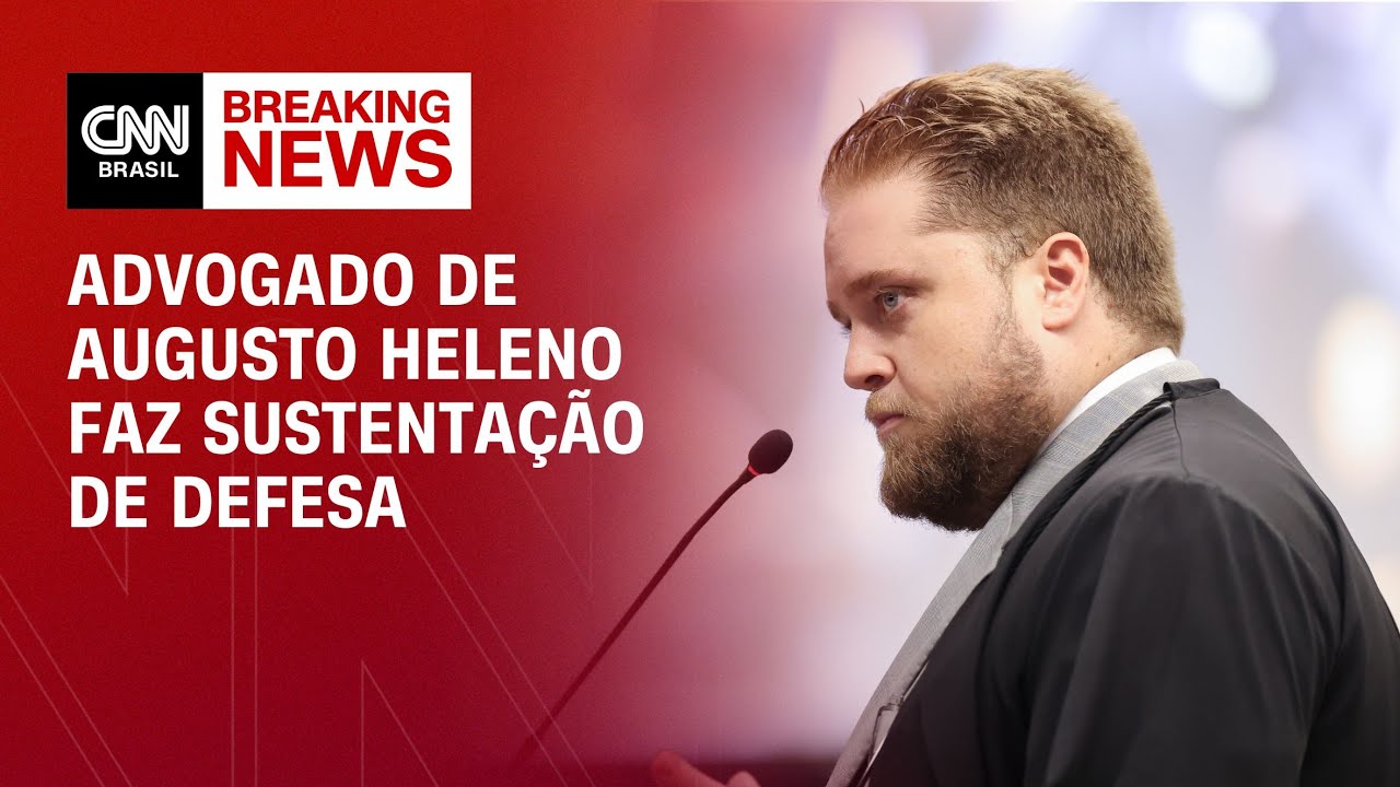 Advogado de Augusto Heleno faz sustenta&ccedil;&atilde;o de defesa | LIVE CNN