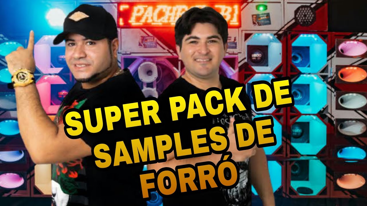 [DOWNLOAD] SAMPLES E LOOP DE FORRO - PISADINHA - PISEIRO - SWINGUERA,  NADSON, BAR&Otilde;ES, XAND, SAFAD&Atilde;O