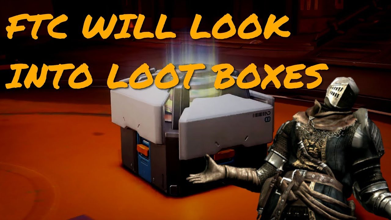 Federal Trade Commission Will Investigate Loot Boxes In The US