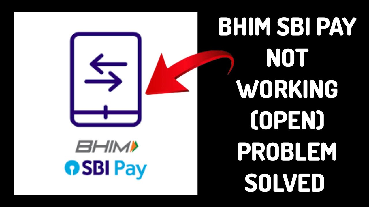 How To Solve BHIM SBI Pay App Not Working/Not Open Problem|| Rsha26 Solutions