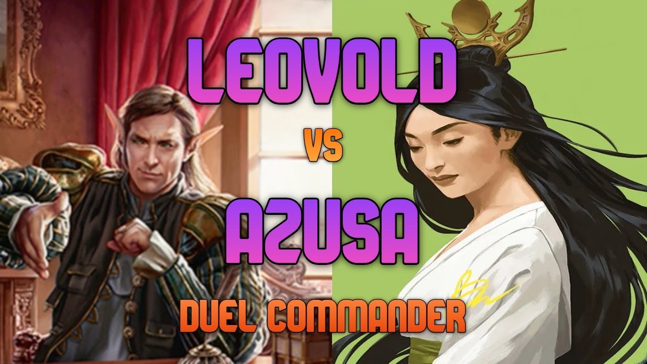 Leovold, Emissary of Trest vs Azusa, Lost But Seeking - Duel Commander Gameplay
