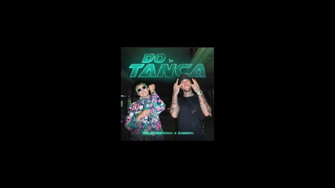 Malik Montana x Żabson - Do Tańca ( Speed up )