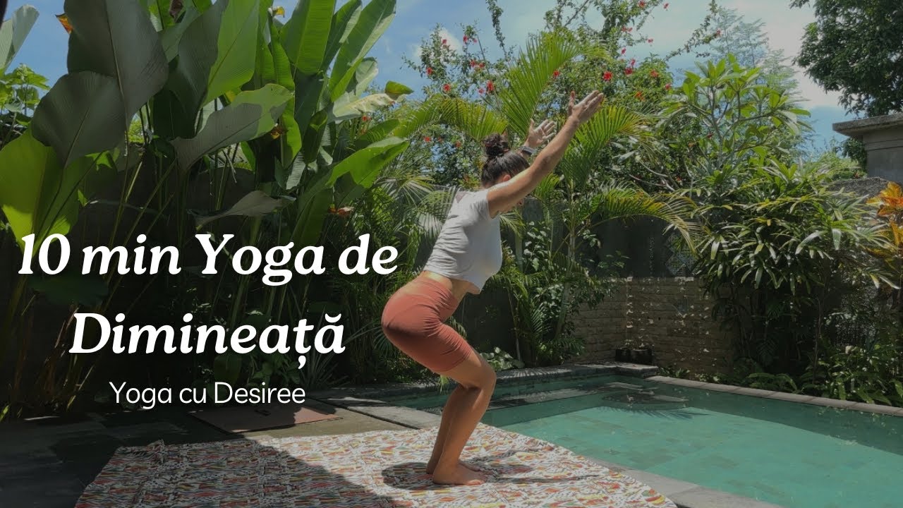 Yoga de Dimineață | Practică de 10 min | Yoga cu Desiree