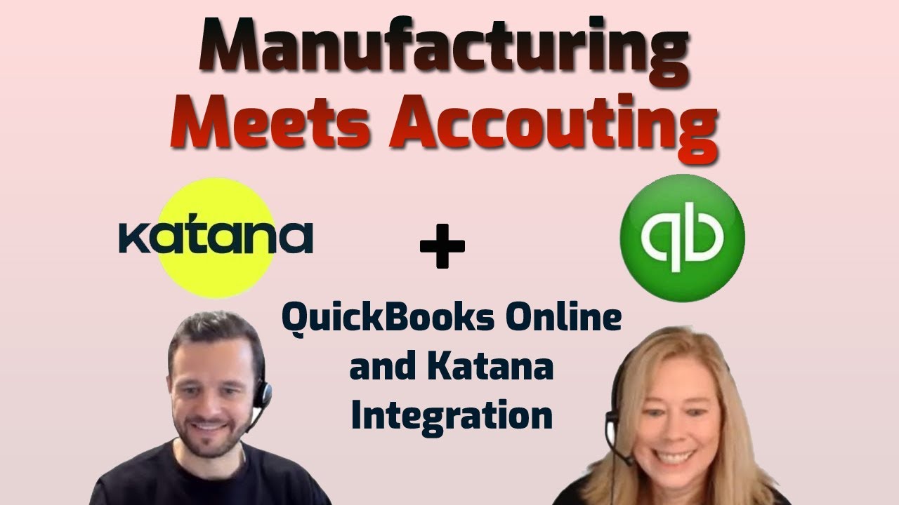 Производство и бухгалтерский учёт: вебинар по интеграции QuickBooks Online и Katana | Стороннее п...