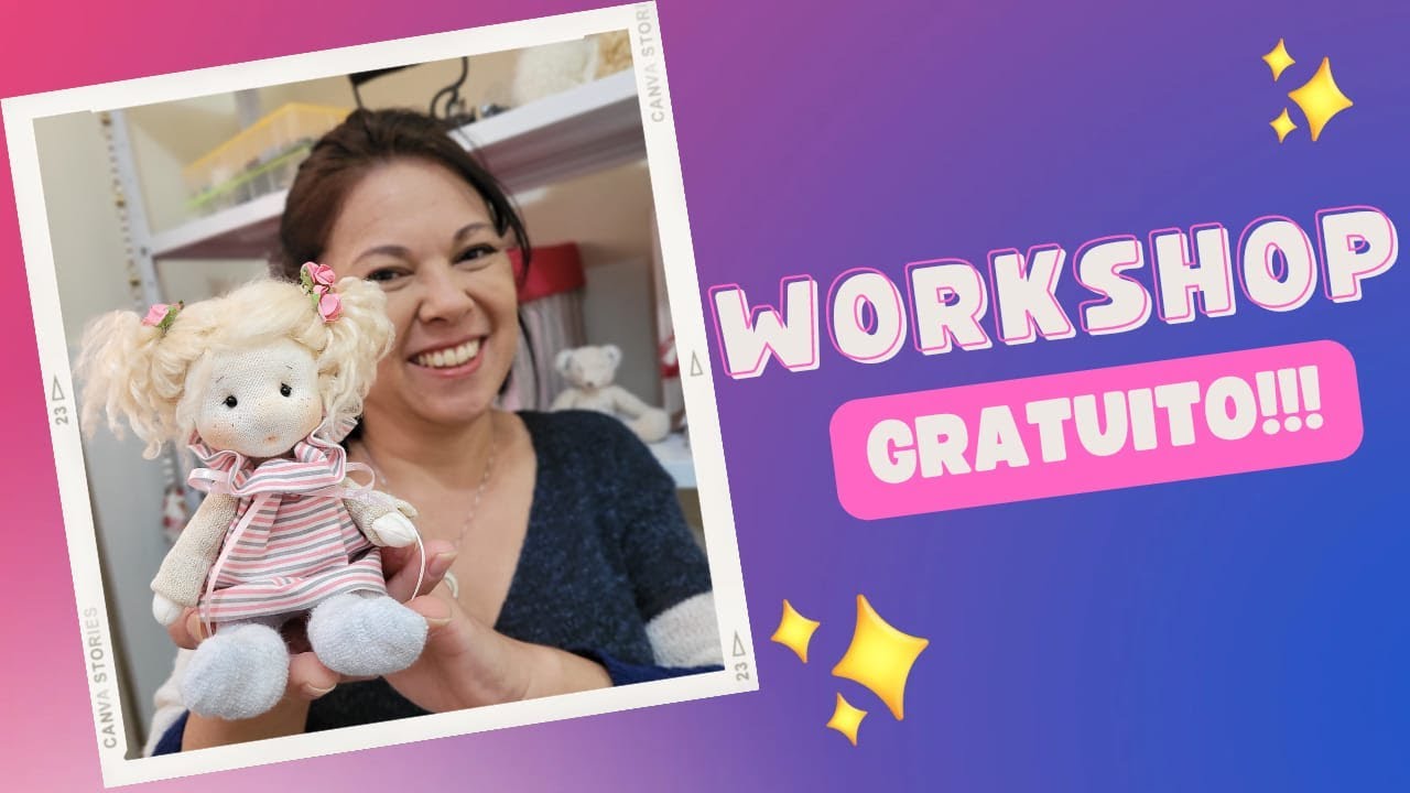 WORSHOP gratuito da boneca mais desejada do canal!