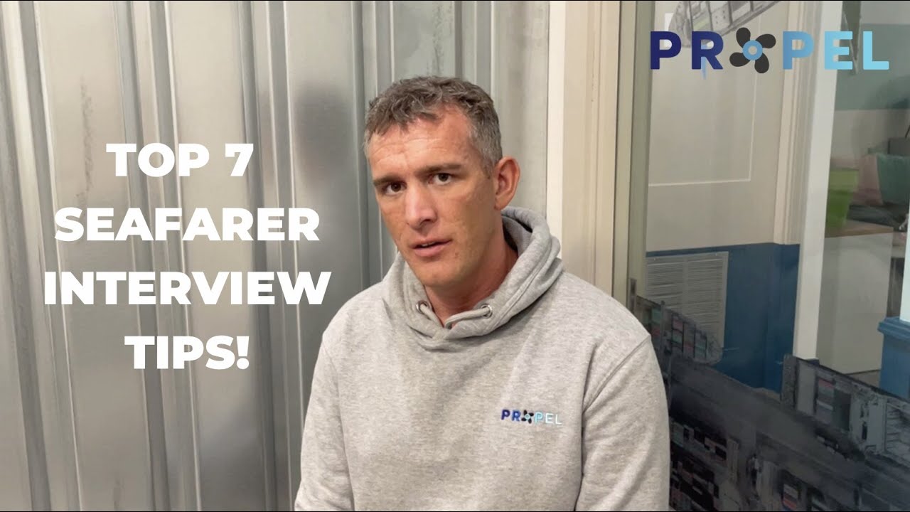 Captain Fraser Vlogs Ep.02- Top 7 Seafarer Interview Tips