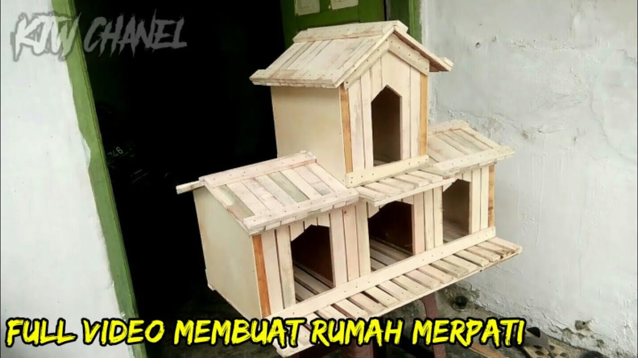 MEMBUAT RUMAH BURUNG DARA || make pigeon house