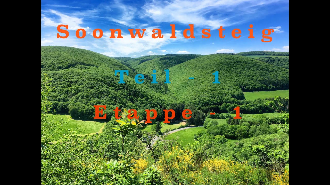 Soonwaldsteig - Teil 1, Etappe 1