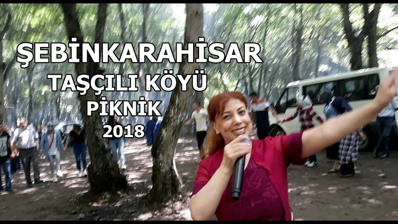 GÖNÜL GÜLHAN ŞEBİNKARAHİSAR TAŞÇILI KÖYÜ PİKNİĞİ 2018