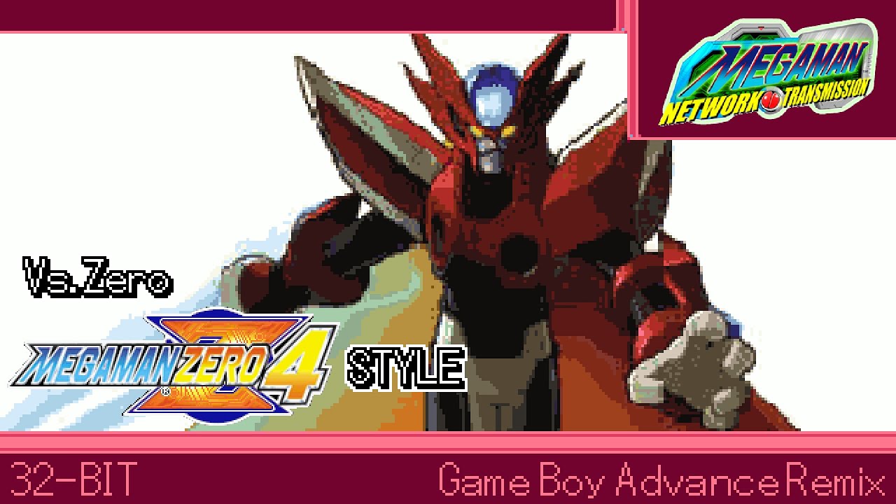 [GBA]Vs. Zero - Mega Man Network Transmission(MMZ4 Style) (COMMISSION)