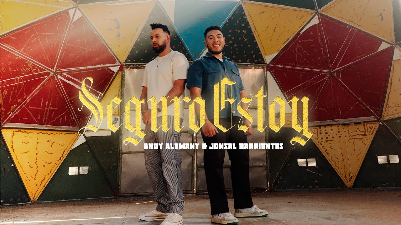 Andy Alemany x Jonsal Barrientes | Seguro Estoy | Video Musical