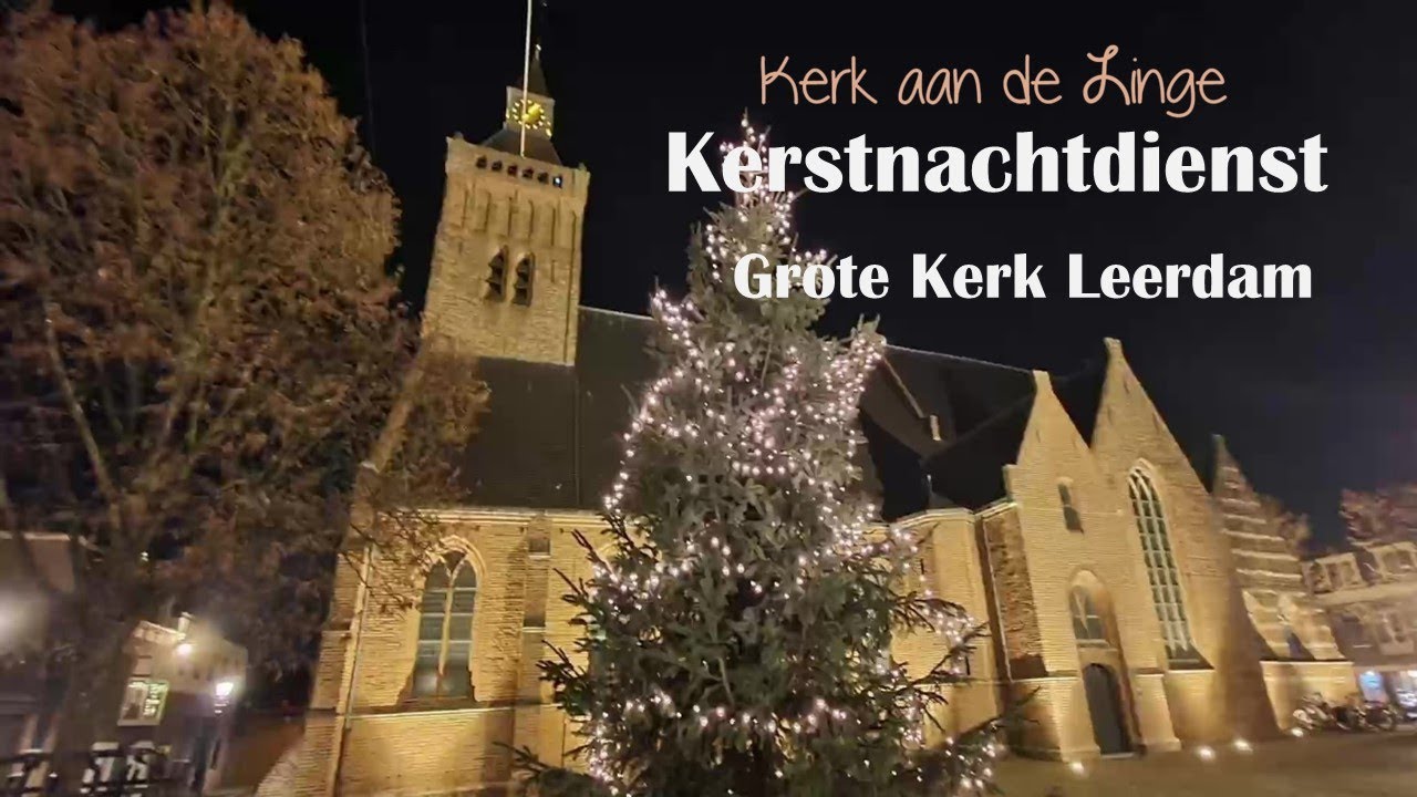 Kerstnachtdienst - Kerk aan de Linge