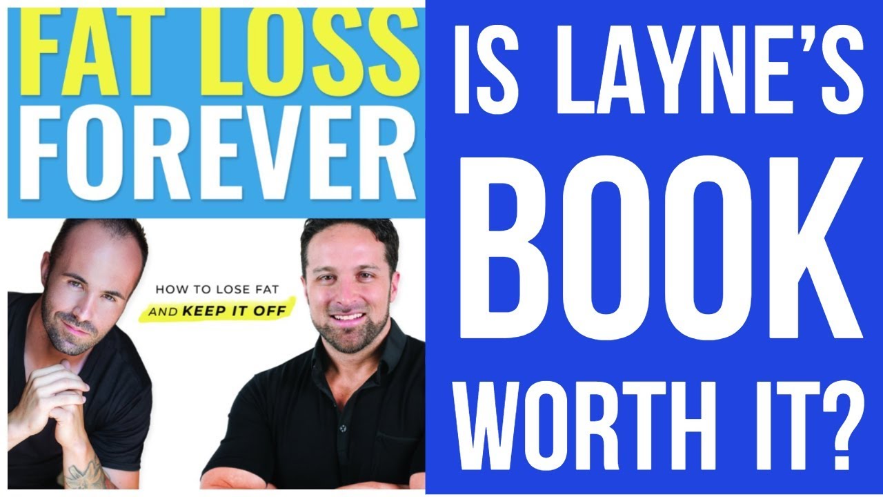 Fat Loss Forever Review | Is Layne Norton's Book Worth It?
