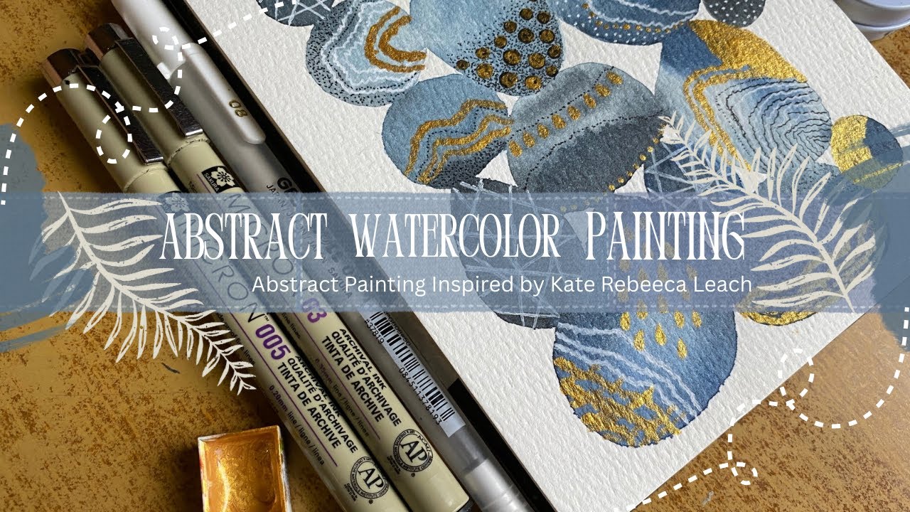 Abstract Watercolor Painting | Kate Rebecca Leach Inspired | Relaxing Art