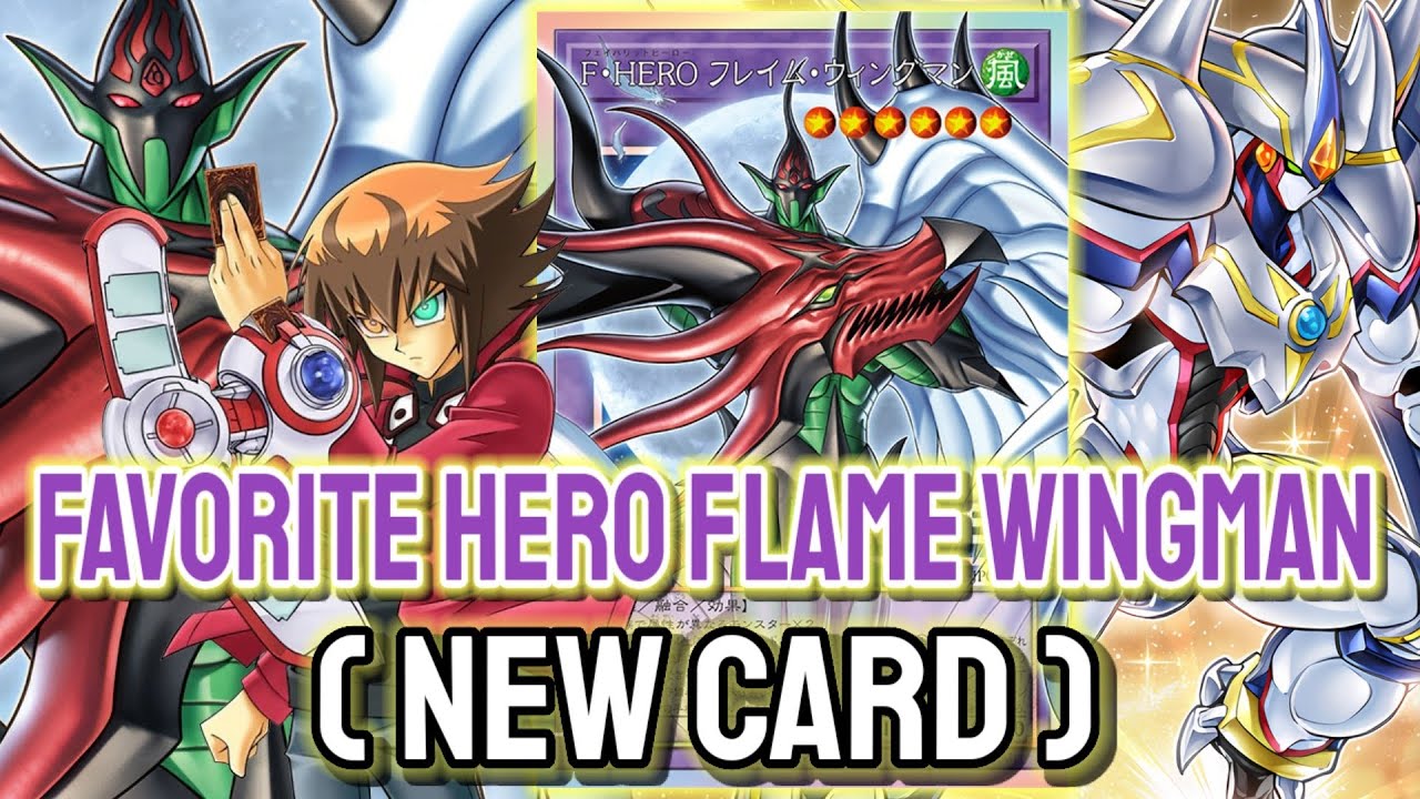 New Flame Wingman ‼️ YGOPRO - Favorite HERO Flame Wingman | Hero Feb.2026 | New Card