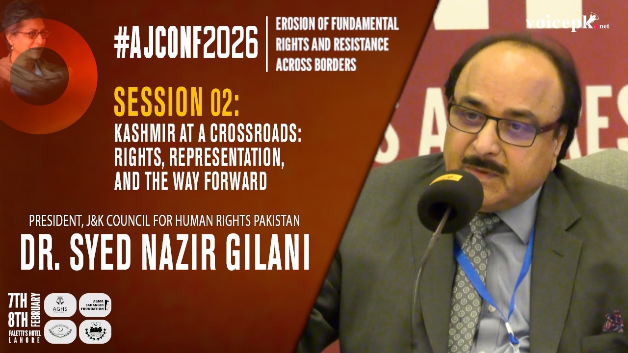 AJCONF 2026 | Session 02 | Dr. Syed Nazir Gilani | President, J&K Council for Human Rights Pakistan