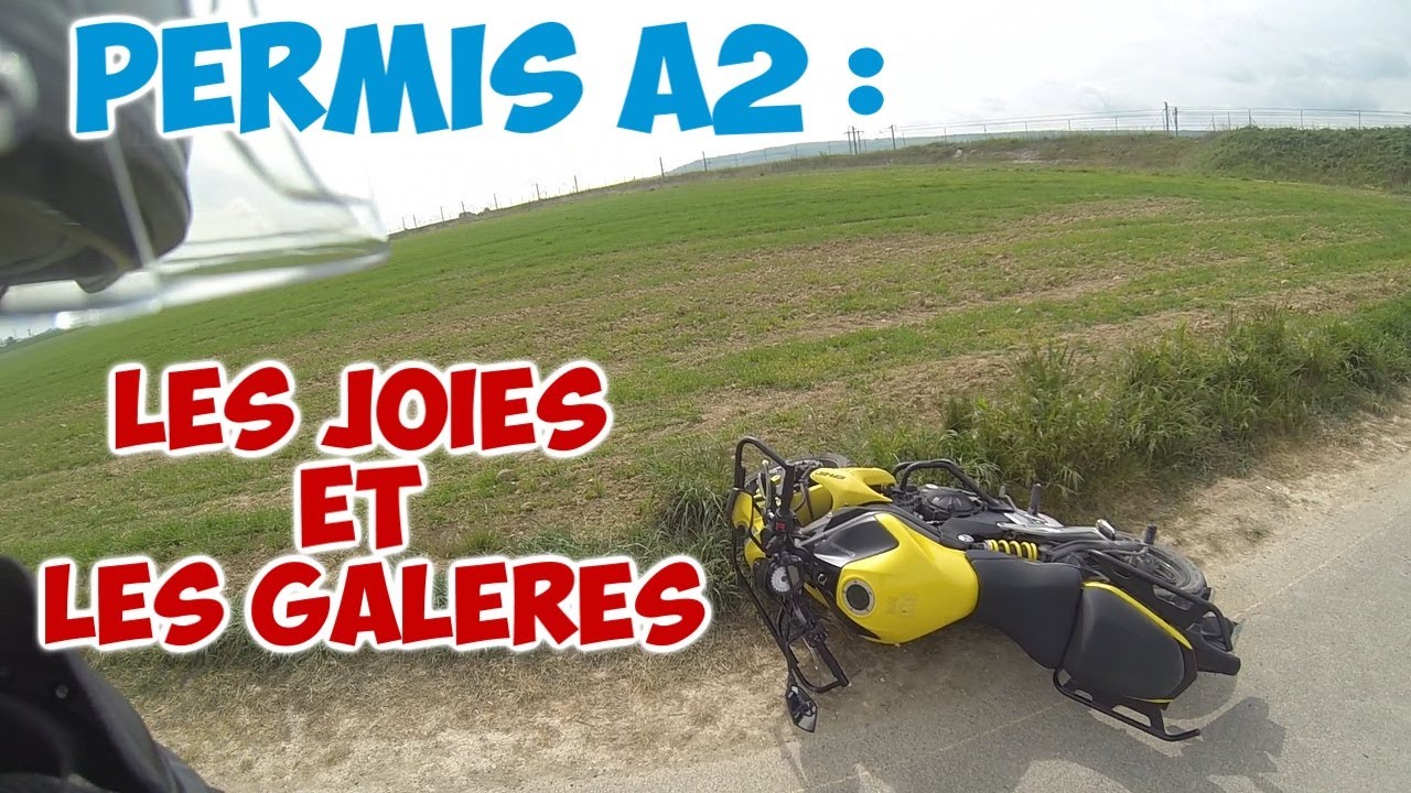 #2 Permis A2 : Les joies et les galères... + BONUS