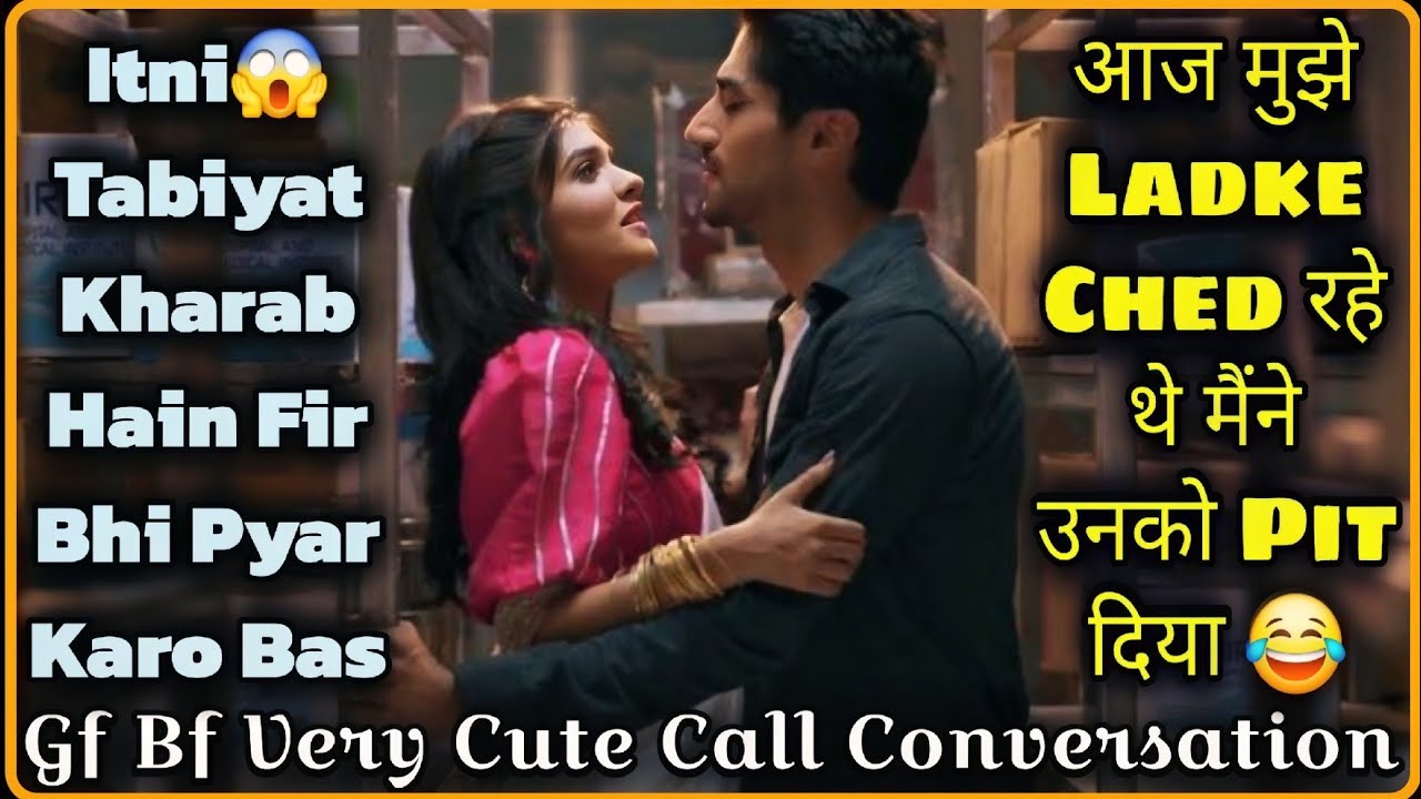 😱 Ladke Ched Rahe Hain || Care Karo 🥺|| Gf Bf Cute Call Conversation || Mr.Loveboy