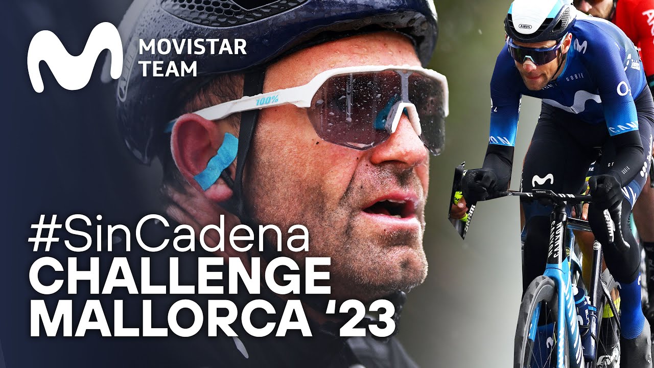 #SinCadena: Así vivimos la Challenge Mallorca 2023 | Movistar Team