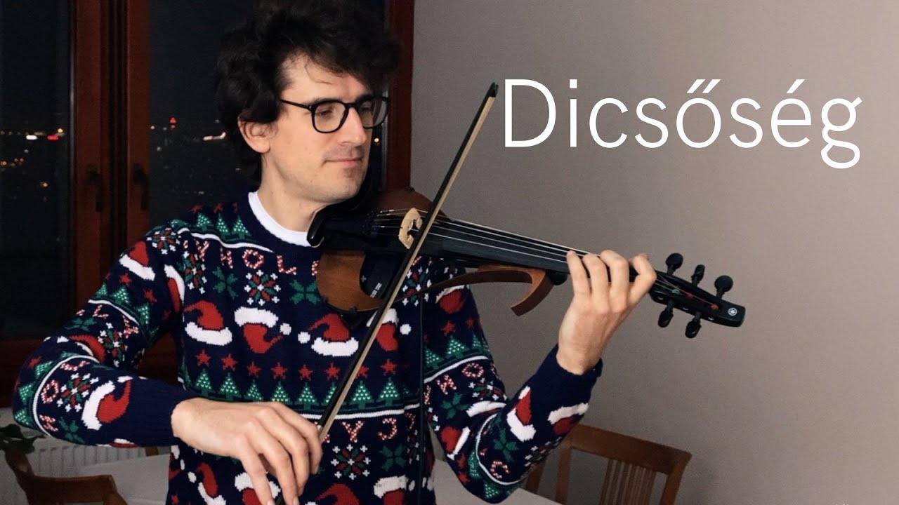 FollowTheViolin - Dicsős&eacute;g mennyben az Istennek