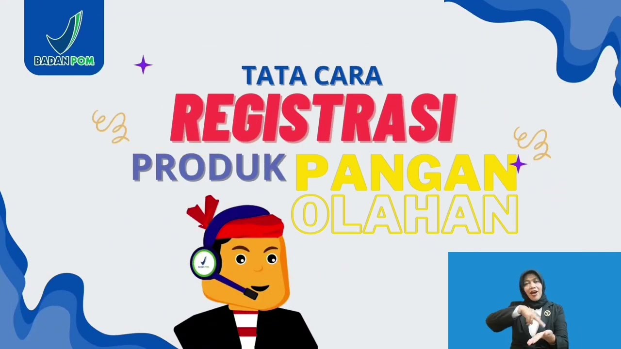Tata Cara Registrasi Pangan Olahan Lokal