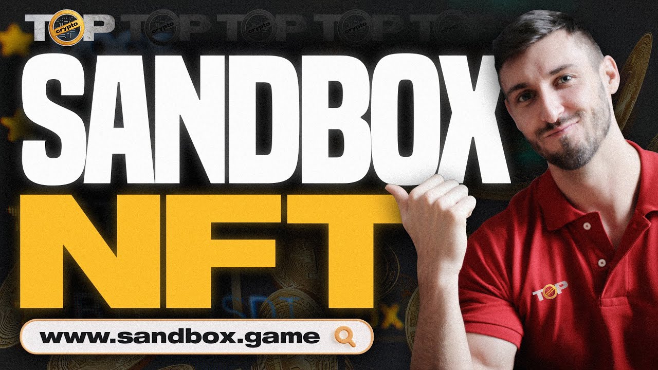 Sandbox NFT | The Sandbox Game | The Sandbox Blockchain