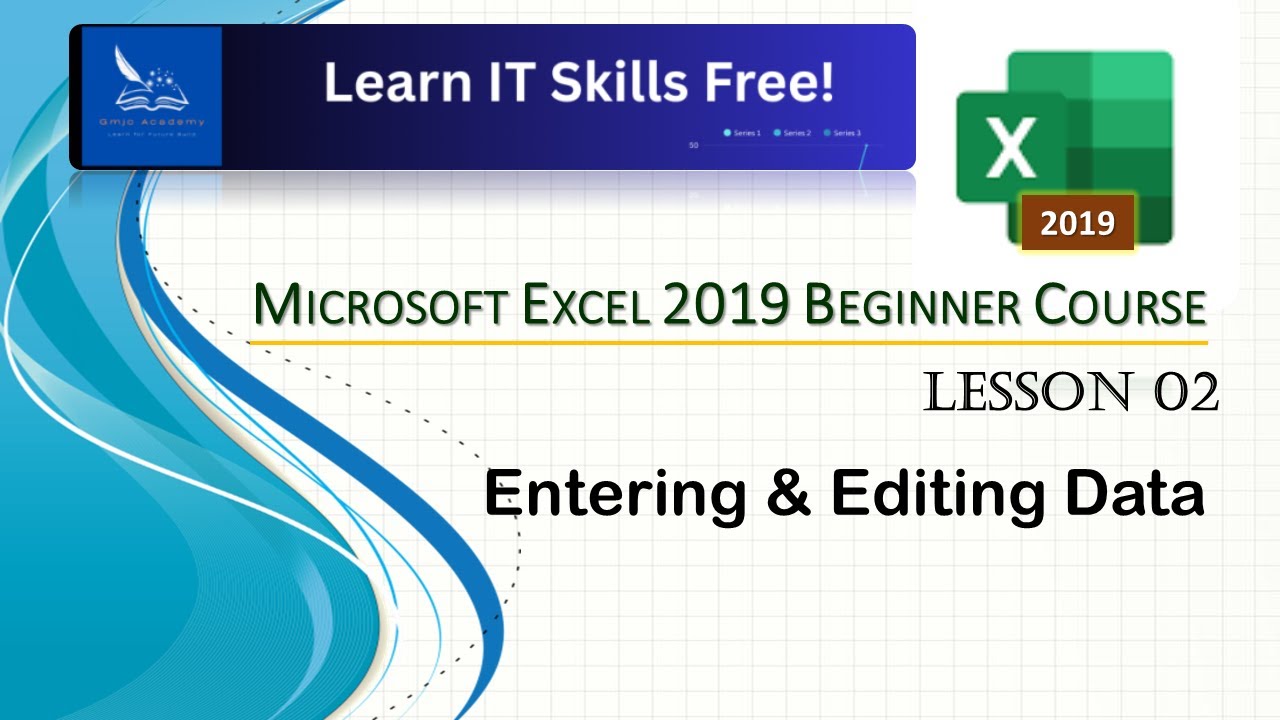 MS Excel 2019 Full Beginner Course | Lesson 02 – Data Entering & Editing