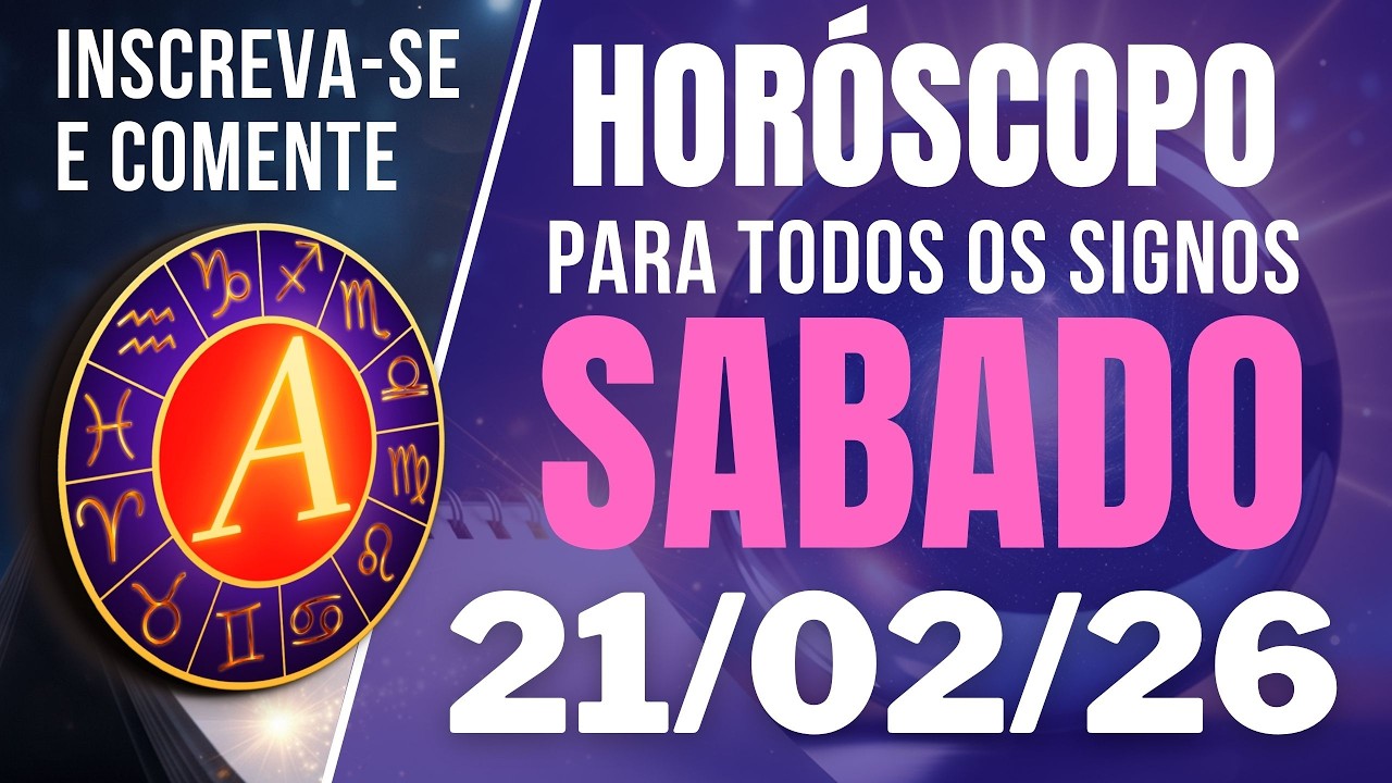 ✨ Horóscopo 21 FEV: Amor, Carreira & Saúde! Previsões Essenciais para TODOS os Signos! 🔮