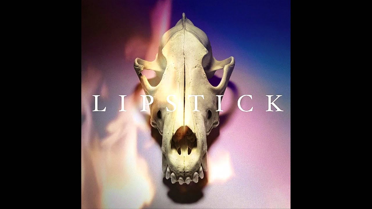 I AM UN CHIEN !! - LIPSTICK  [Audio]