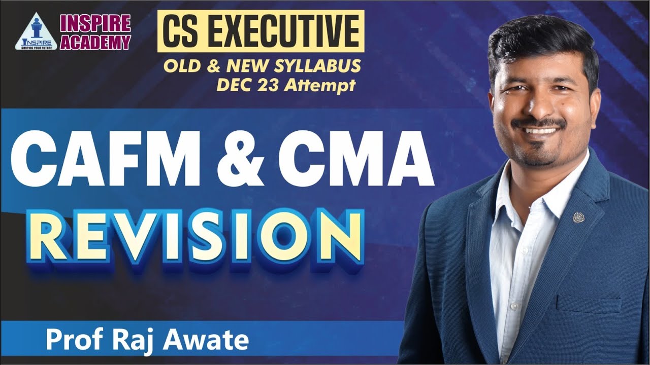 Consolidation Revision I CAFM I CMA I Executive revision I By Raj awate