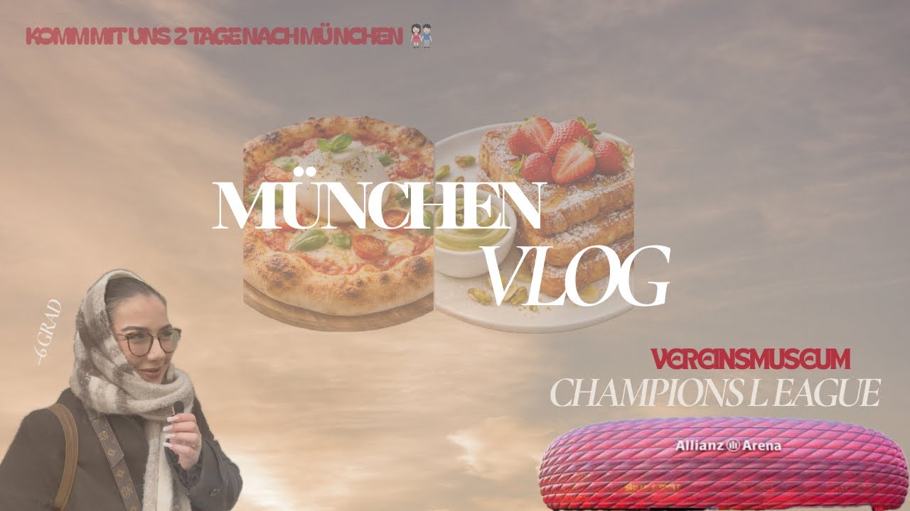 München Trip zum Champions League Spiel 👫🏻⚽️📸🏙️