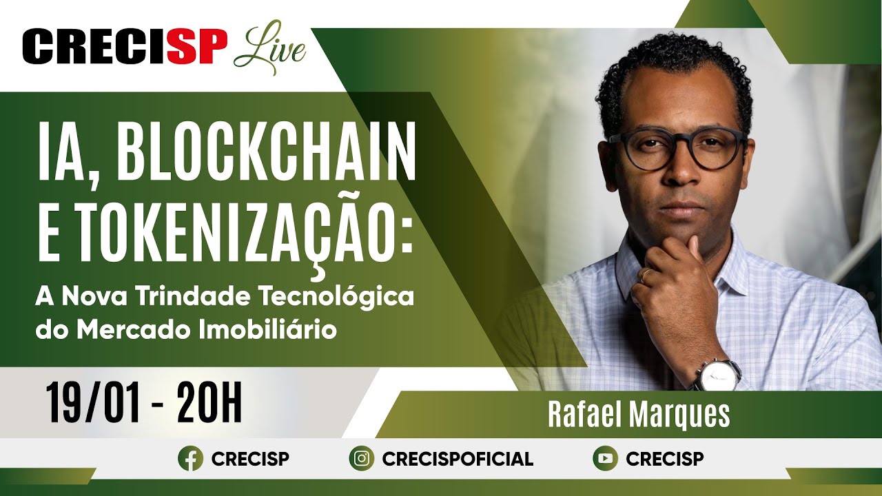 IA, Blockchain e Tokenização: A Nova Trindade Tecnológica do Mercado Imobiliário - Rafael Marques