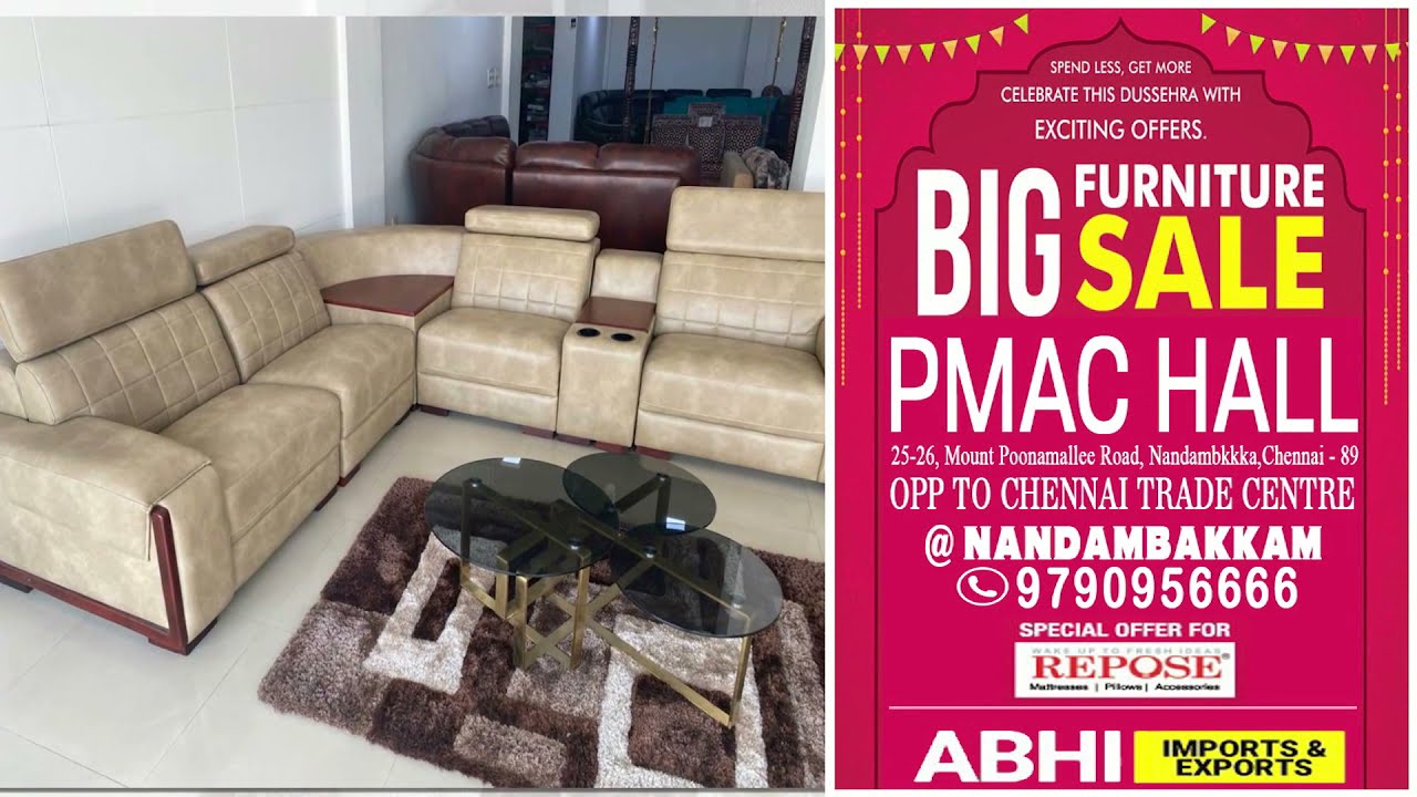 Abhi Imports & Exports. BIG FURNITURE SALE @PMAC HALL Chennai