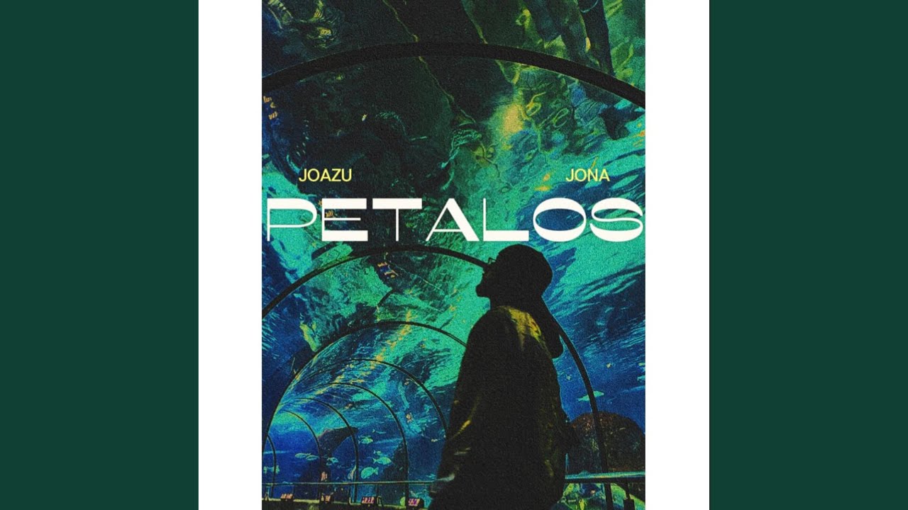 PETALOS (feat. Jona)