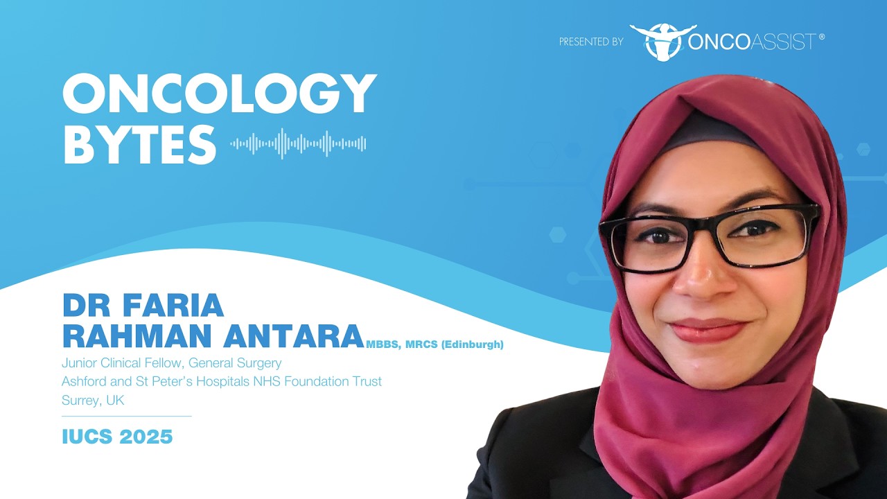Oncology Bytes: Dr Faria Rahman Antara on Total Free-Hand LATP Biopsy in Prostate Cancer | IUCS 2025