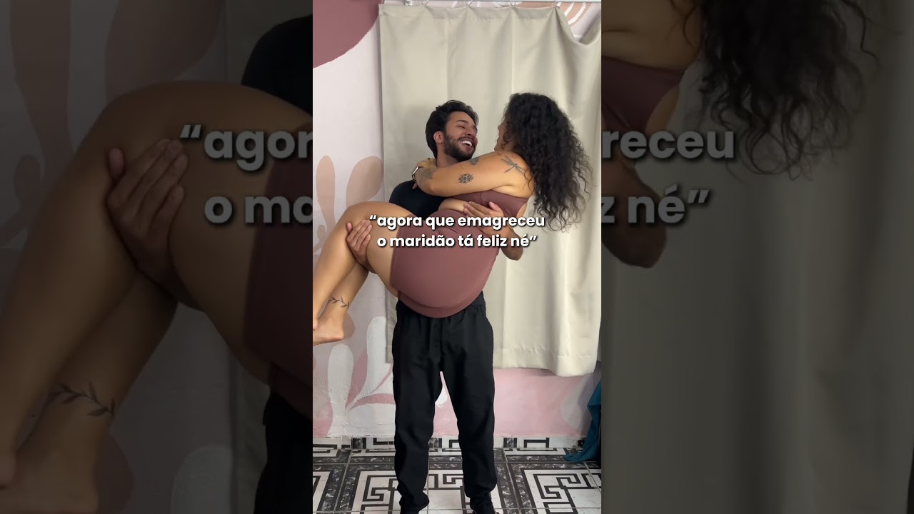 Sobre estar com a pessoa que te ama em todas as suas vers&otilde;es! #emagrecimento