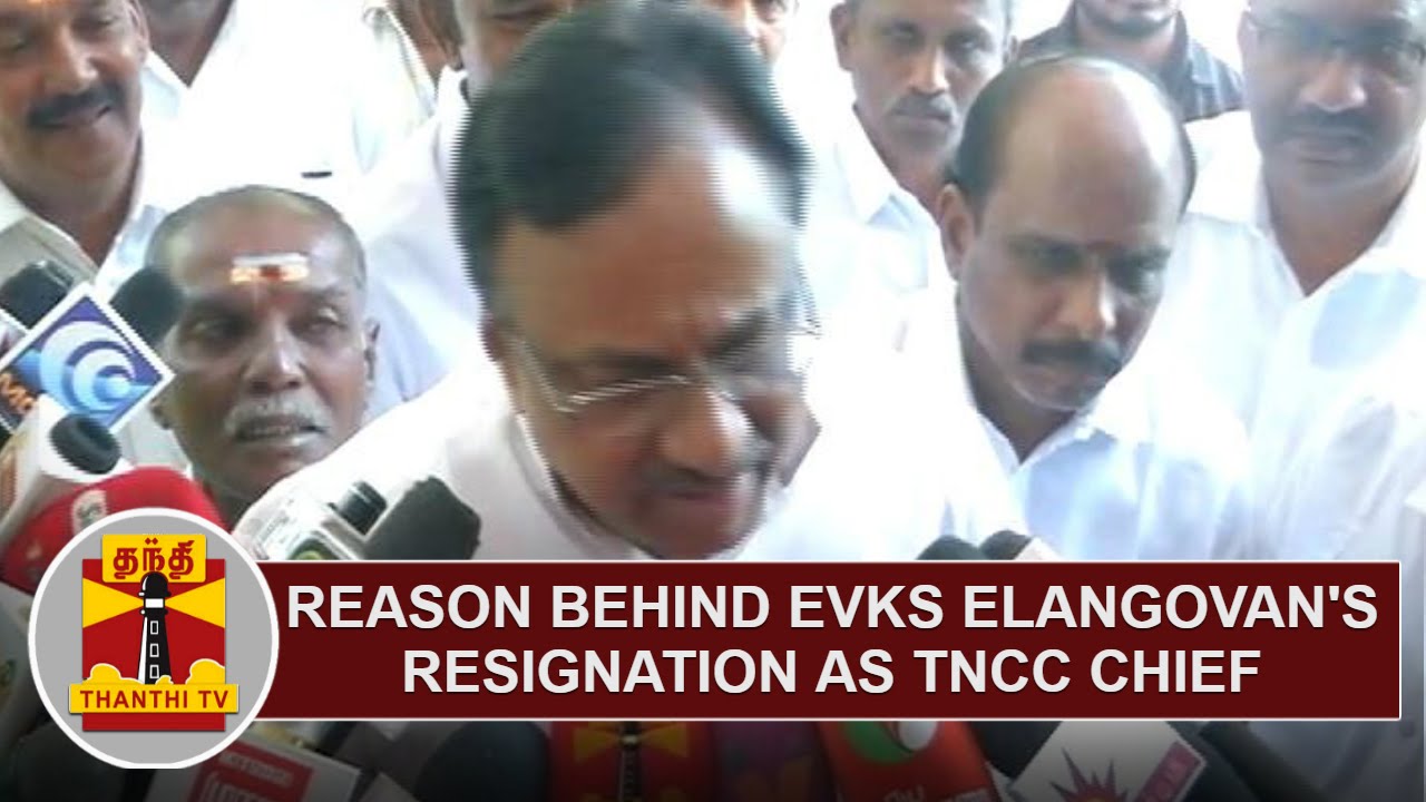 Reason Behind EVKS Elangovan's Resignation as TNCC Chief | Thanthi TV