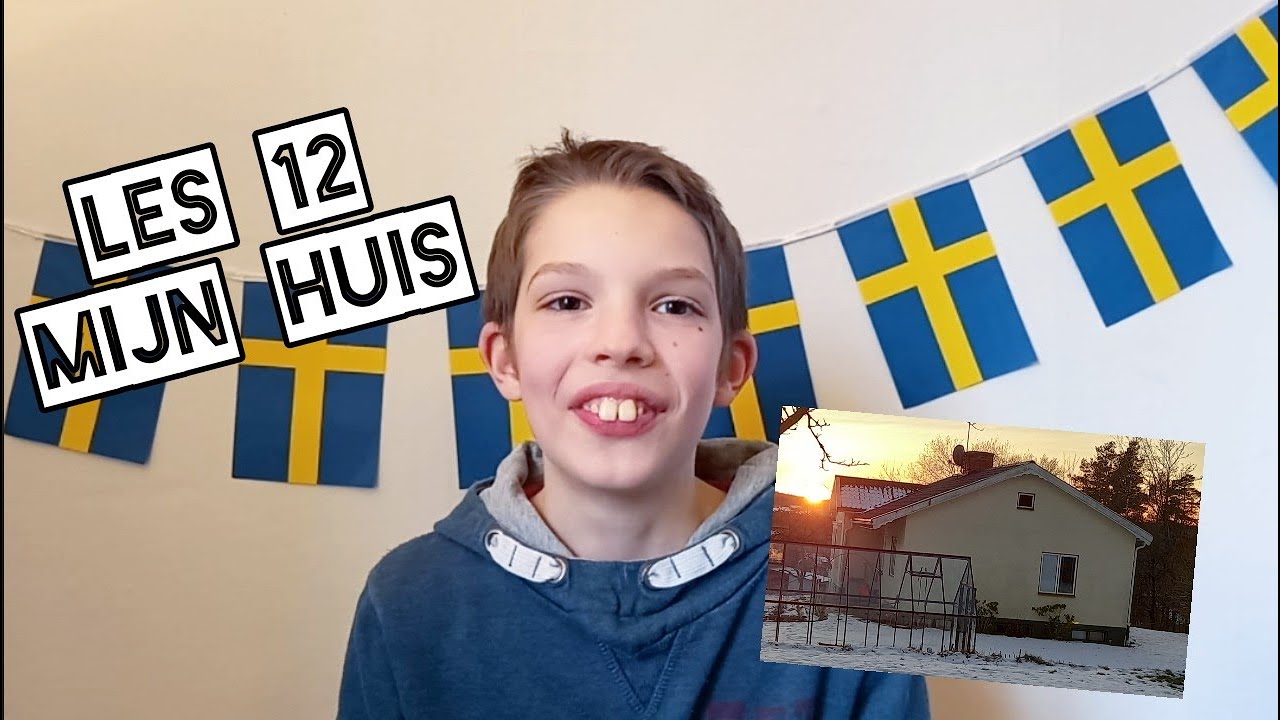 Les 12 Mijn huis in het Zweeds ~ Zweedse taalles