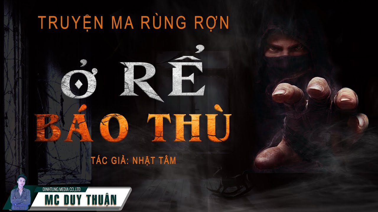 Truyện Ma - Ở Rể Báo Thù - Kẻ Lừa Tình -  MC Duy Thuận Kể Nghe Rùng Rợn@NHAMA