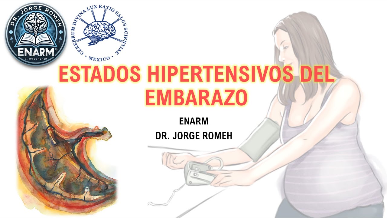 ESTADOS HIPERTENSIVOS DEL EMBARAZO - ENARM - TODO LO QUE TIENES QUE SABER