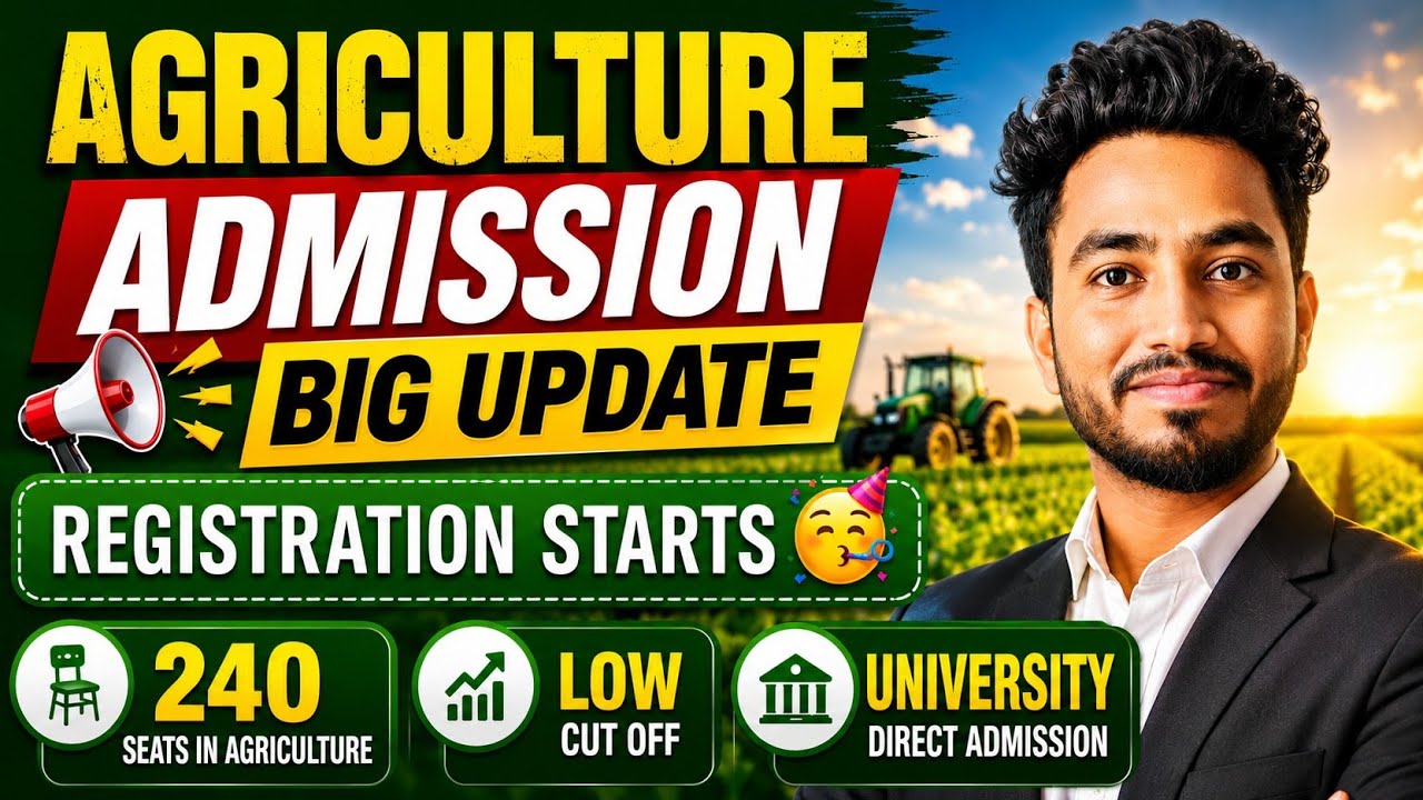 Latest Big Update🥳 Registration Open📢Direct Agriculture Admission 2026 😍 | 240 Seats Available
