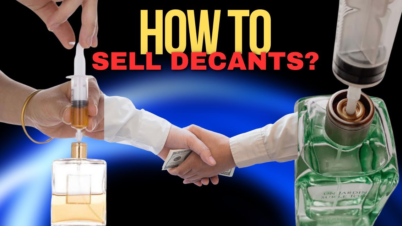FRAGRANCE DECANT BUSINESS 101