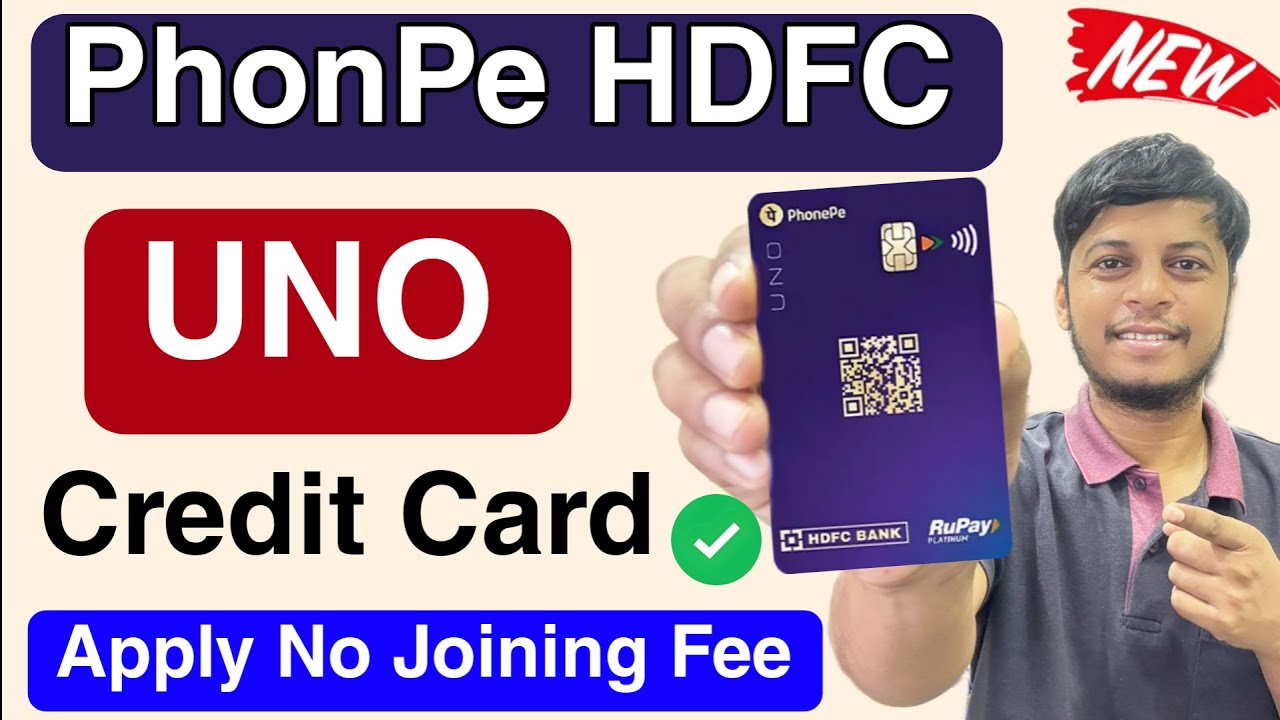 UNO PhonePe HDFC Credit Card Online Apply - No Joining Fee | PhonePe HDFC Launch Uno & Ultimo Card